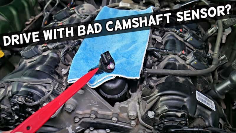 Is It Safe To Drive With A Bad Camshaft Sensor